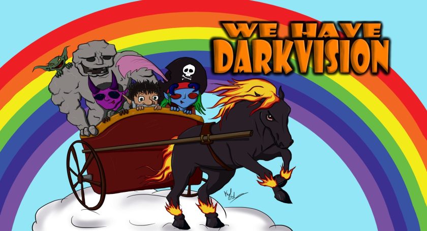 We Have Darkvision